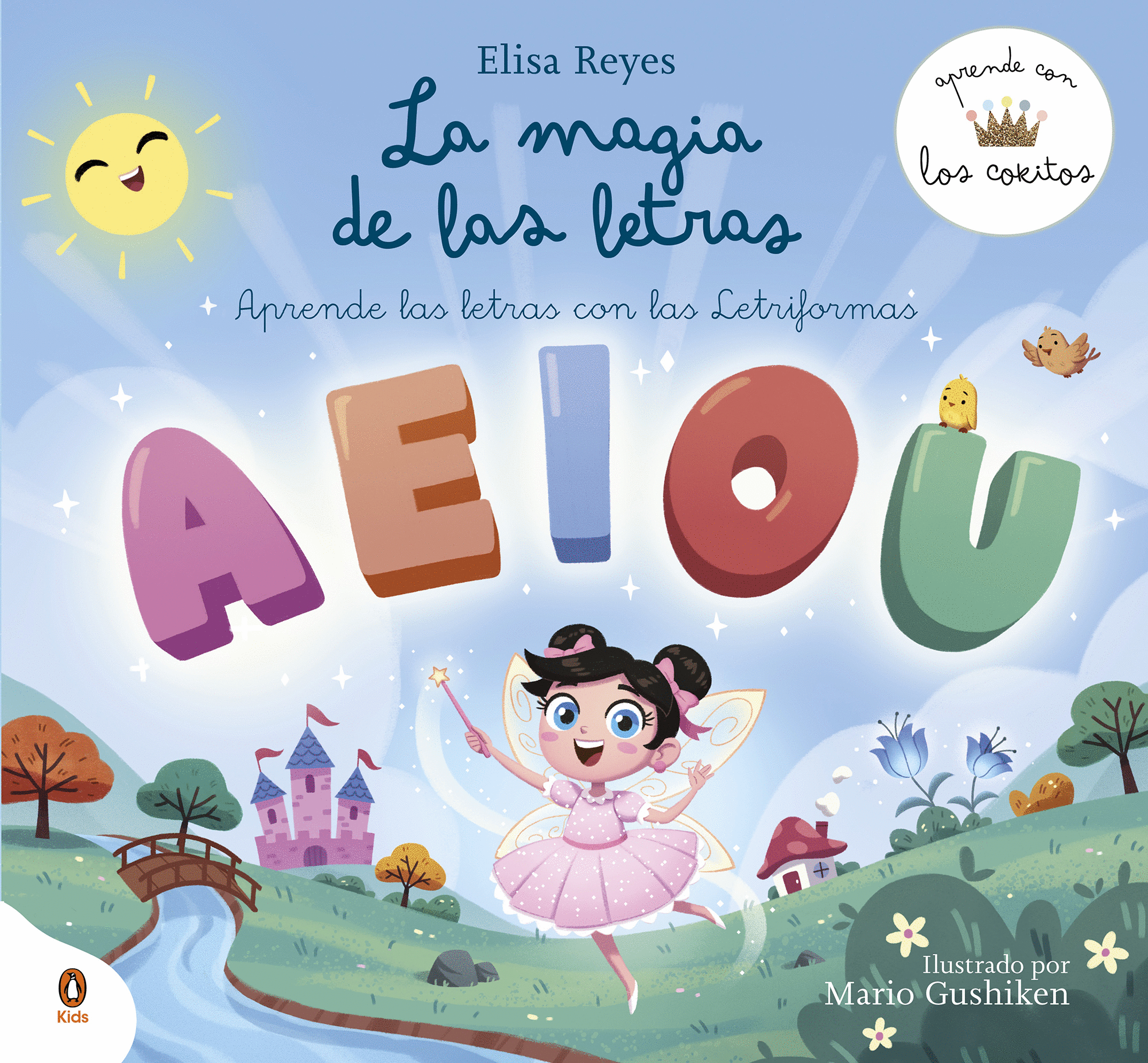 MAGIA DE LAS LETRAS (APRENDE CON LOS COKITOS 2) (MINUSCULAS)
