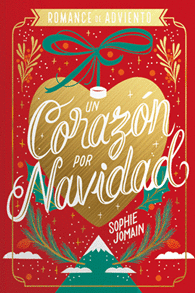 CORAZÓN POR NAVIDAD, UN (ED. ESPECIAL CANTOS DORADOS)