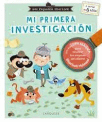 PEQUEÑOS SHERLOCK, LOS. MI PRIMERA INVESTIGACIÓN