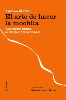 ARTE DE HACER LA MOCHILA, EL