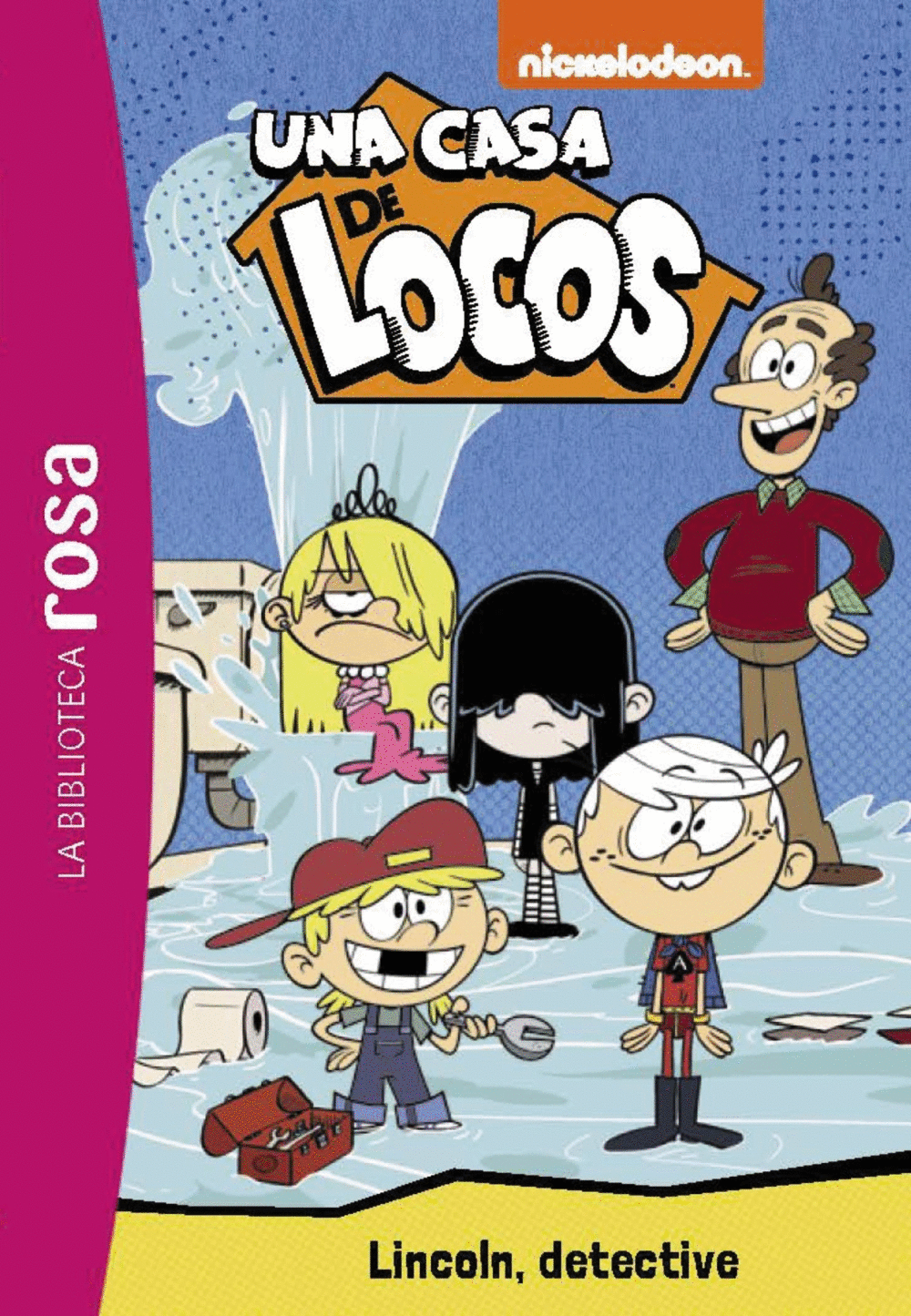 CASA DE LOCOS 9 LINCOLN DETECTIVE (LA BIBLIOTECA ROSA)
