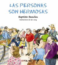 PERSONAS SON HERMOSAS, LAS