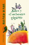 JAMES Y EL MELOCOTON GIGANTE(ROALD DAHL)