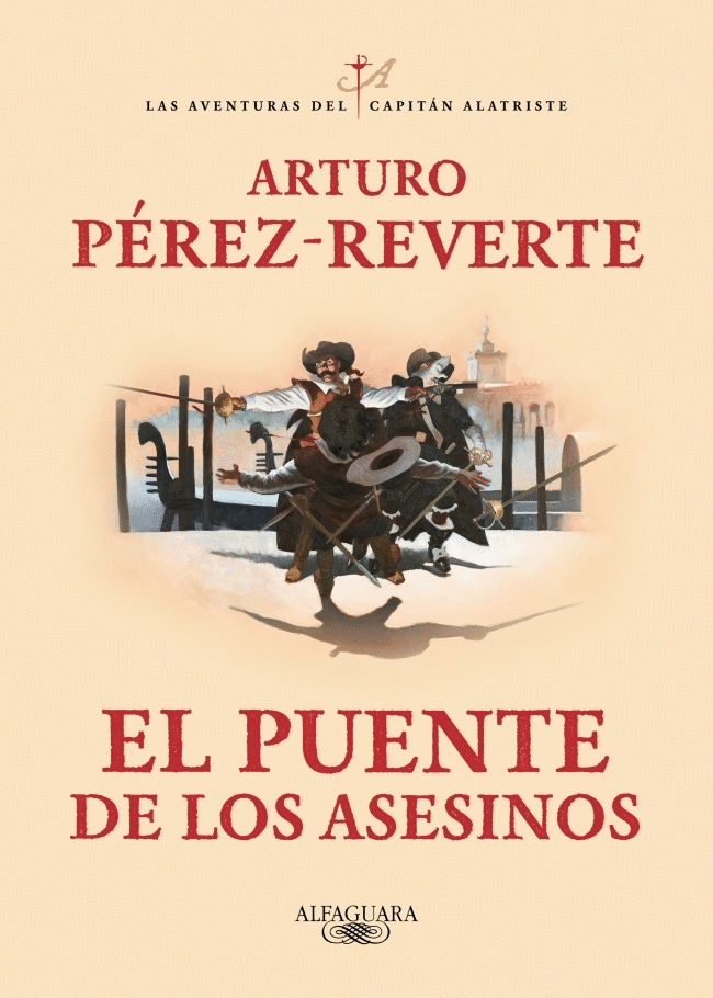 PUENTE DE LOS ASESINOS, EL (CAPITÁN ALATRISTE 7)