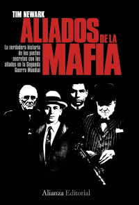 ALIADOS Y LA MAFIA EN LA SEGUNDA GUERRA MUNDIAL, LOS