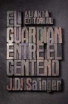 GUARDIAN ENTRE EL CENTENO, EL (L1)