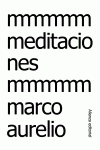 MEDITACIONES (MARCO AURELIO)