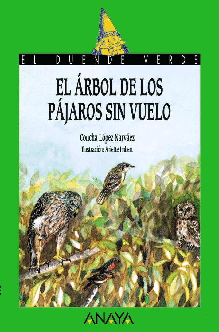ÁRBOL DE LOS PÁJAROS SIN VUELO, EL (DUENDE VERDE)