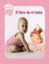 LIBRO DE MI BEBE, EL (TARTA DE FRESA BABY)