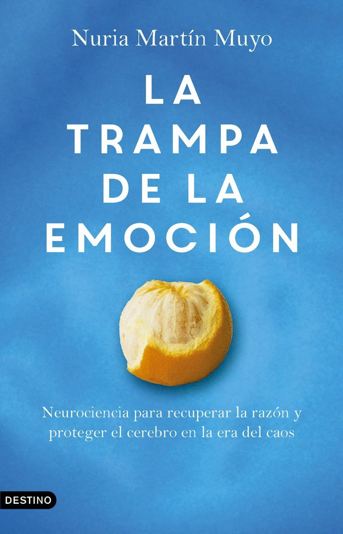 TRAMPA DE LA EMOCIÓN, LA