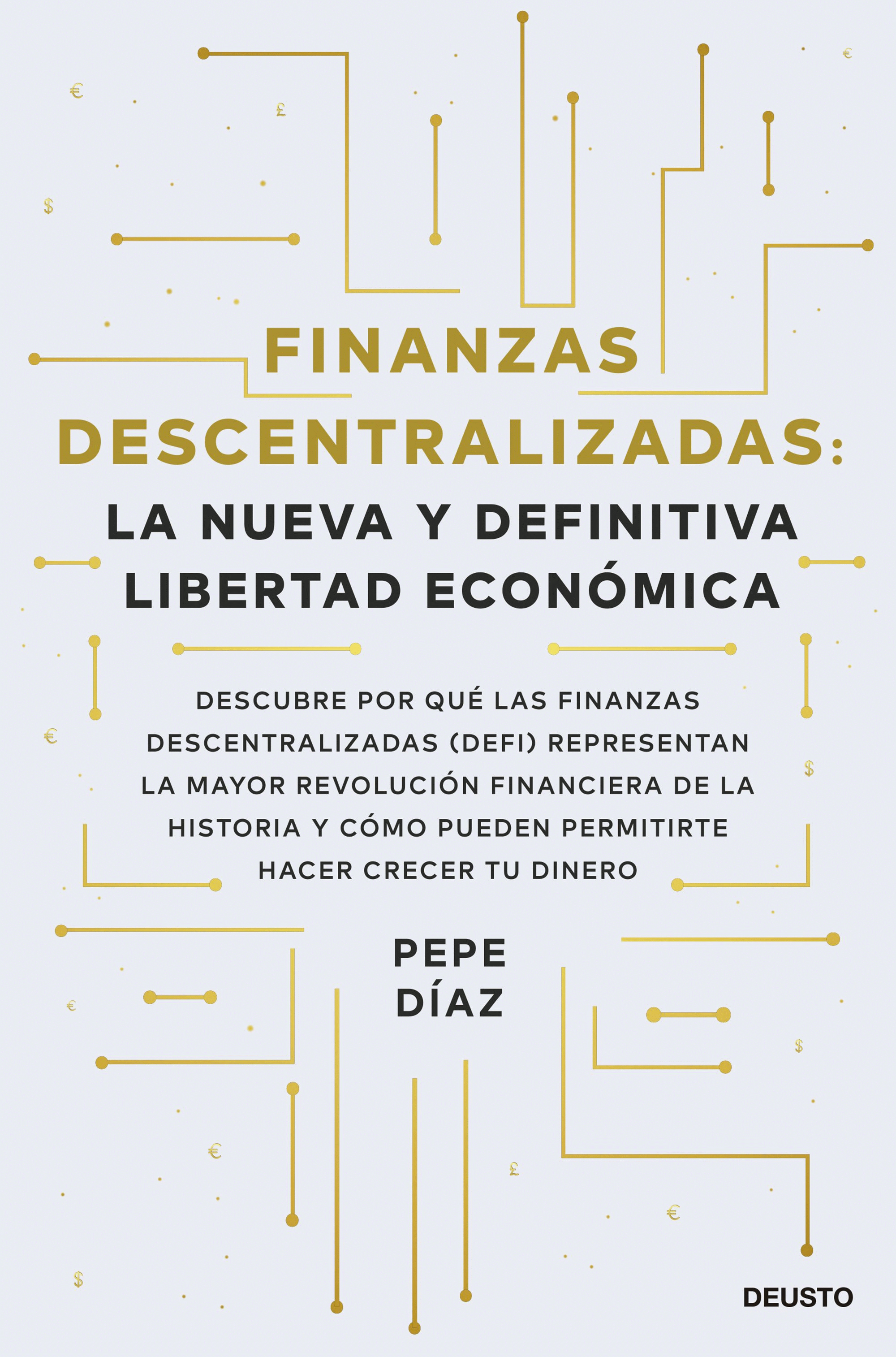 FINANZAS DESCENTRALIZADAS: LA NUEVA Y DEFINITIVA LIBERTAD E