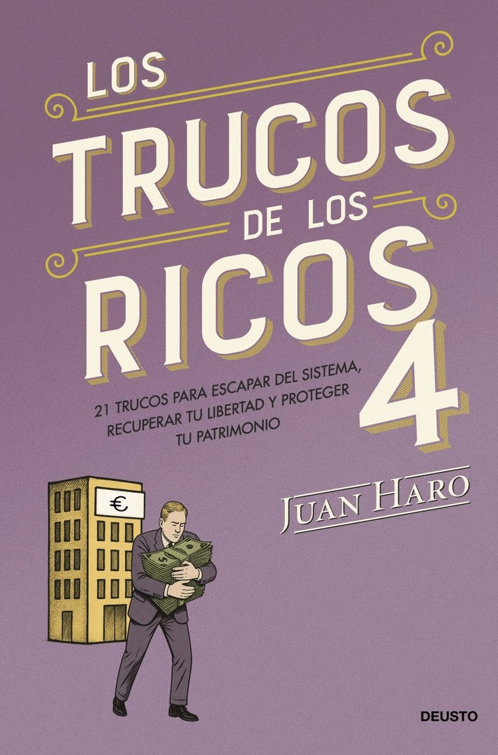 TRUCOS DE LOS RICOS 4. LOS