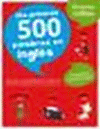 MIS PRIMERAS 500 PALABRAS EN INGLES (MI PRIMER COLLINS)