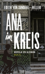 ANA IM KREIS NOVELA EN ALEMAN (NIVEL A1)