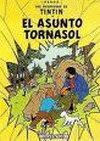 TINTIN (18) ASUNTO TORNASOL, EL