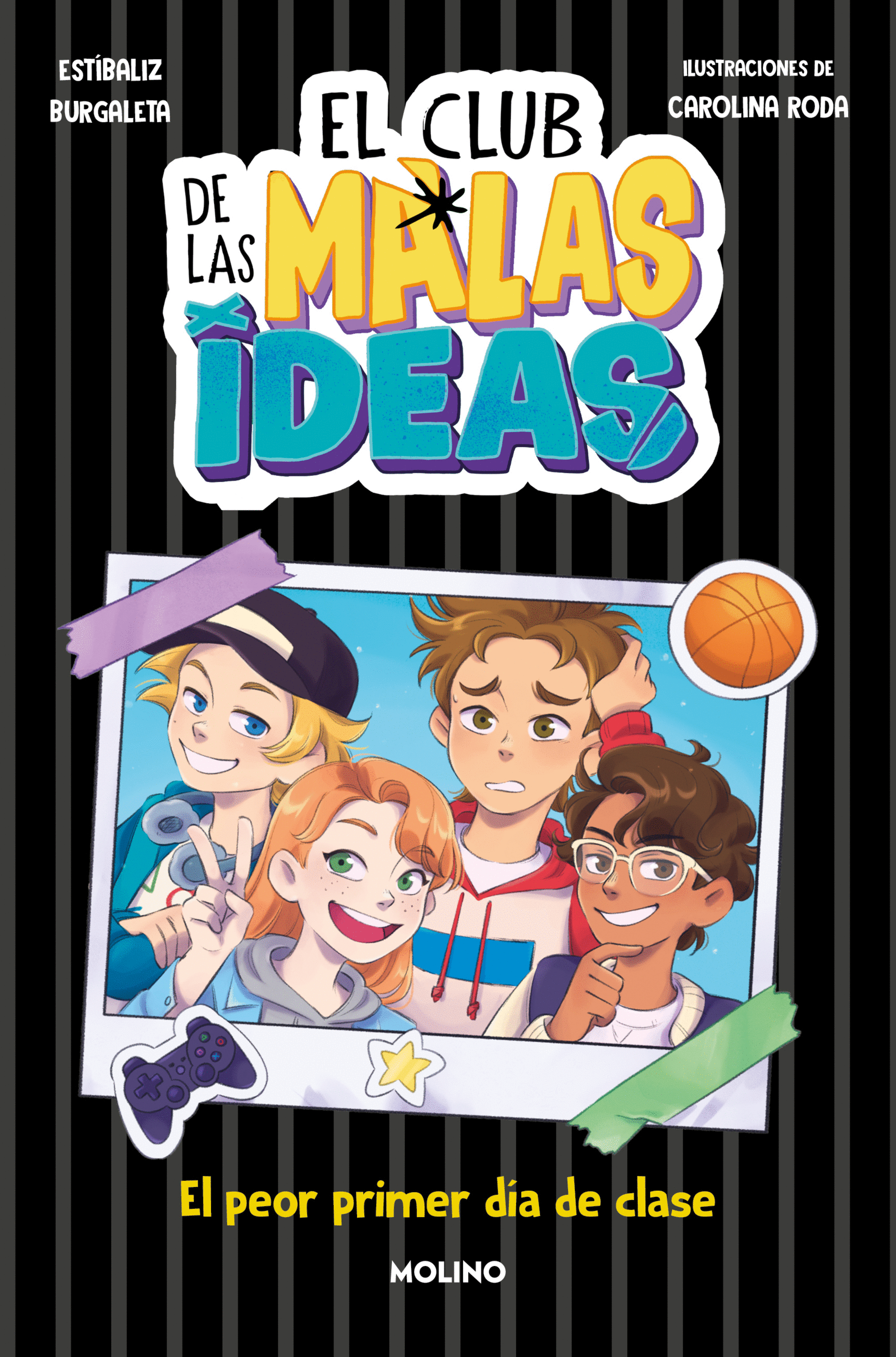 CLUB DE LAS MALAS IDEAS 1 - EL PEOR PRIMER DÍA DE CLASE, EL