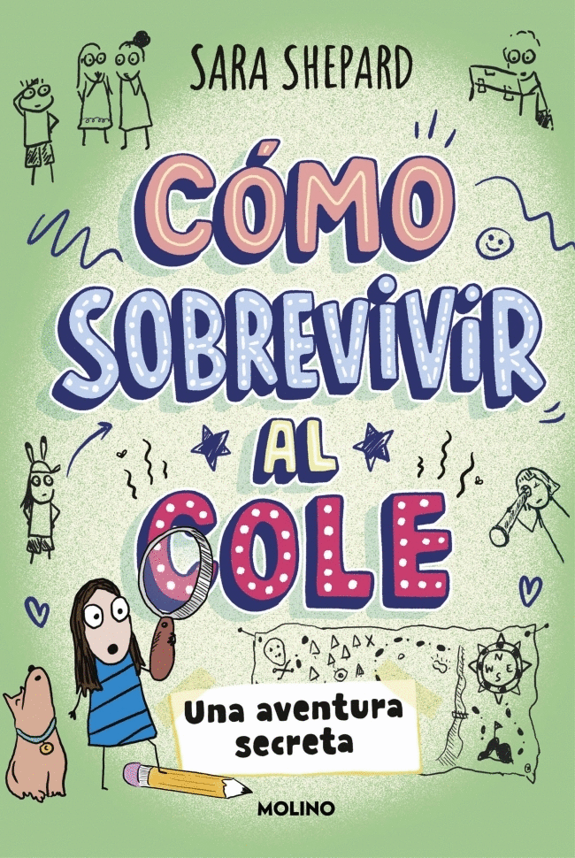 CÓMO SOBREVIVIR AL COLE 3 - UNA AVENTURA SECRETA
