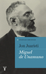 MIGUEL DE UNAMUNO. ESPAÑOLES EMINENTES
