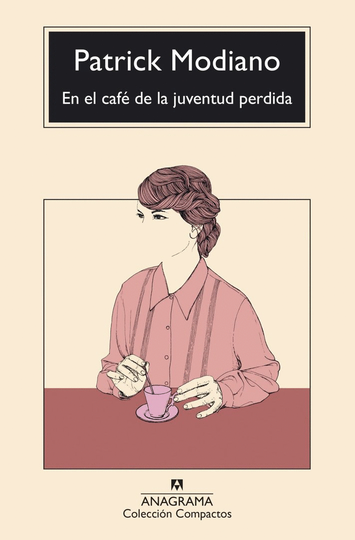 EN EL CAFÉ DE LA JUVENTUD PERDIDA