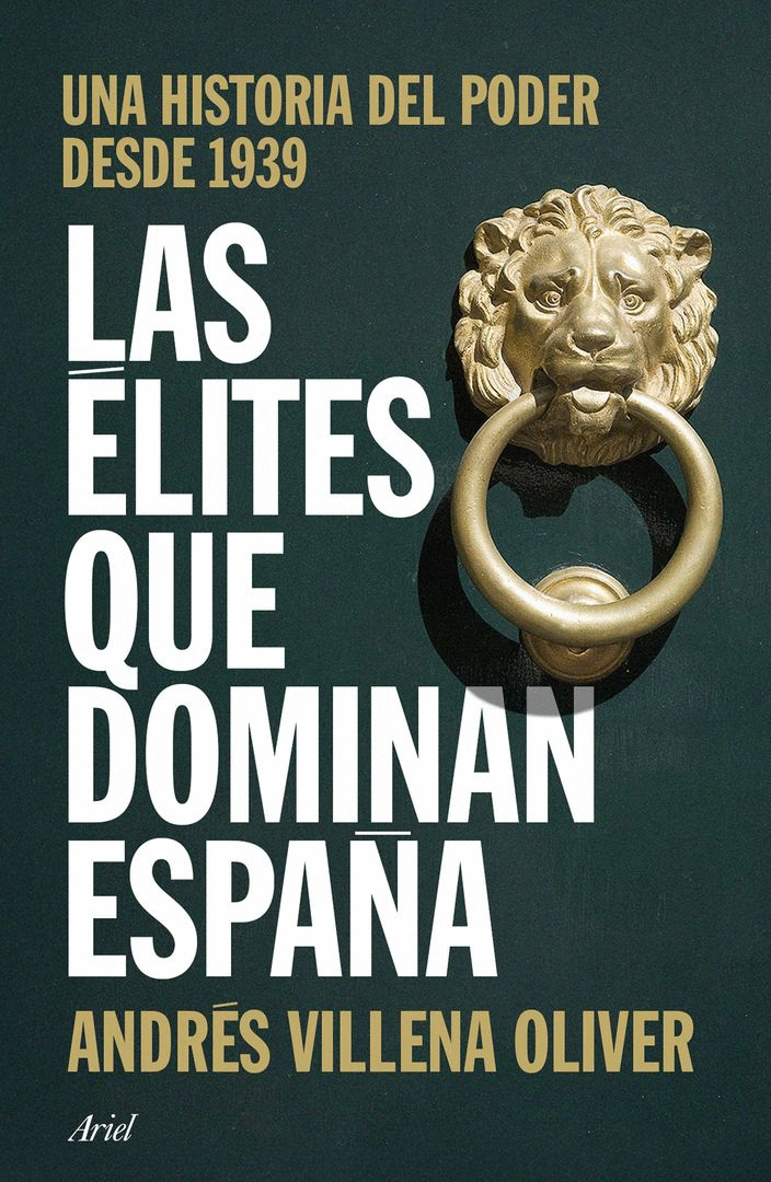 ÉLITES QUE DOMINAN ESPAÑA, LAS