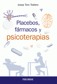 PLACEBOS, FARMACOS Y PSICOTERAPIA