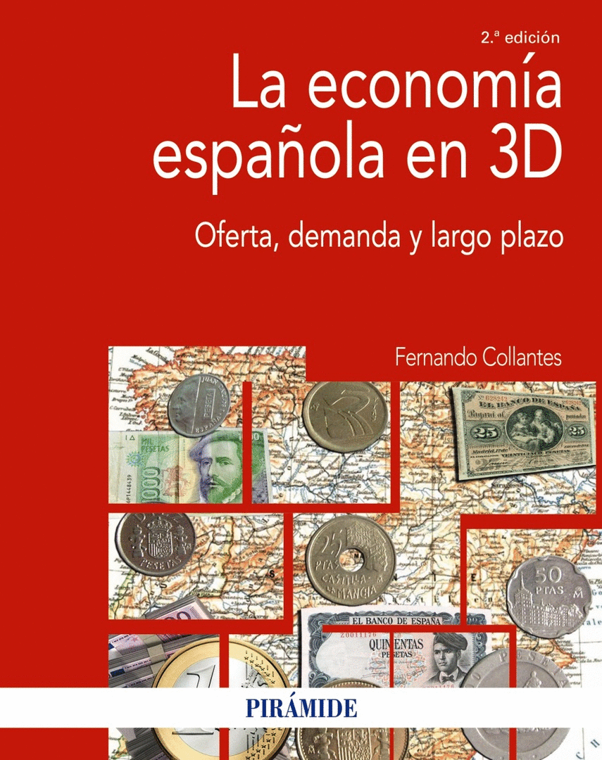 ECONOMÍA ESPAÑOLA EN 3D, LA