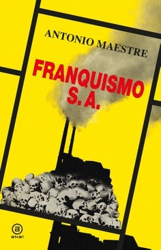 FRANQUISMO S.A.