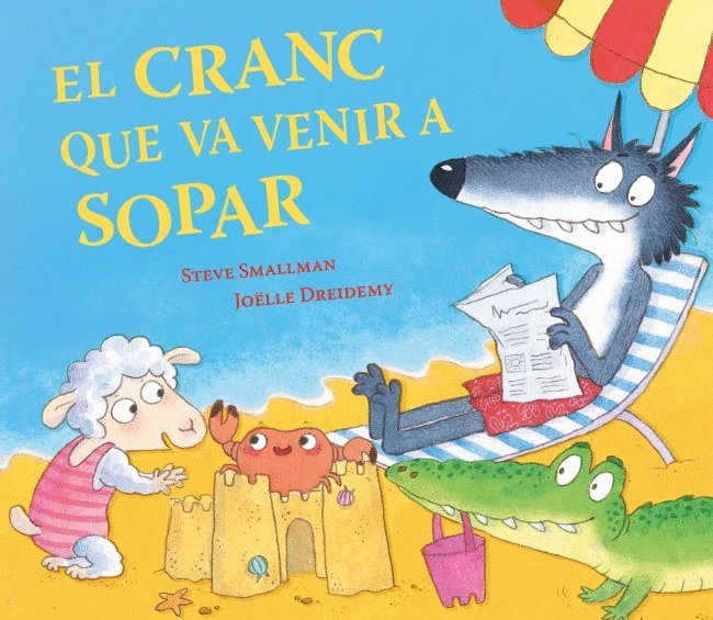 CRANC QUE VA VENIR A SOPAR (L'OVELLETA QUE VA VENIR A SOPAR), EL