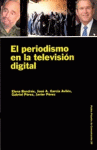 PERIODISMO EN LA TELEVISION DIGITAL
