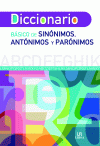 DICCIONARIO BASICO DE SINONIMOS, ANTONIMOS Y PARONIMOS