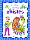 MI PRIMER LIBRO DE CHISTES (PUNTO DE LECTURA)