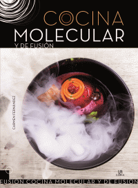 COCINA MOLECULAR Y DE FUSION