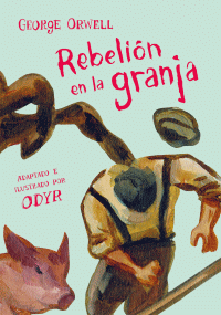REBELION EN LA GRANJA S/N (LA NOVELA GRAFICA)