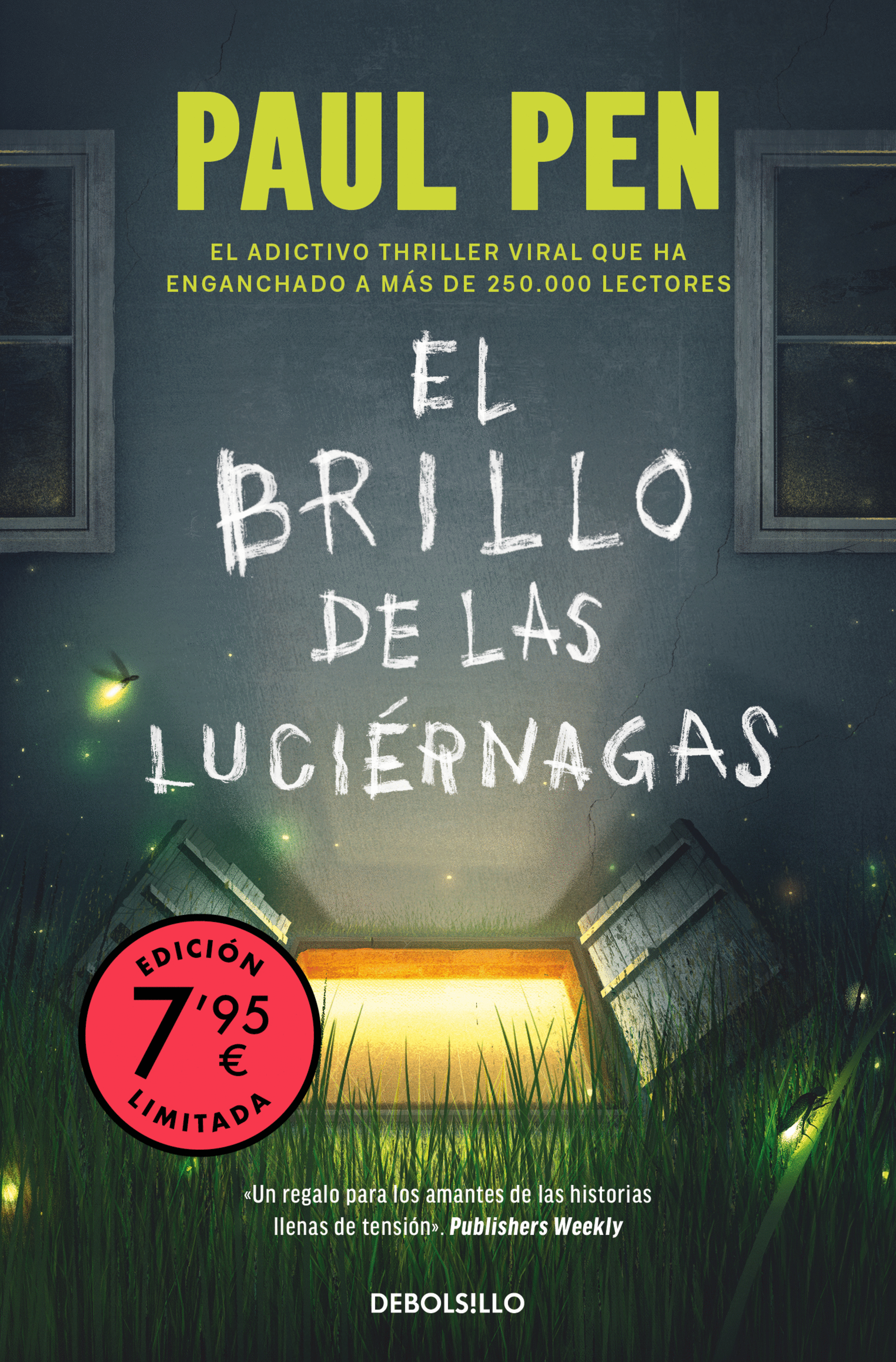 BRILLO DE LAS LUCIÉRNAGAS (CAMPAÑA EDICIÓN LIMITADA), EL