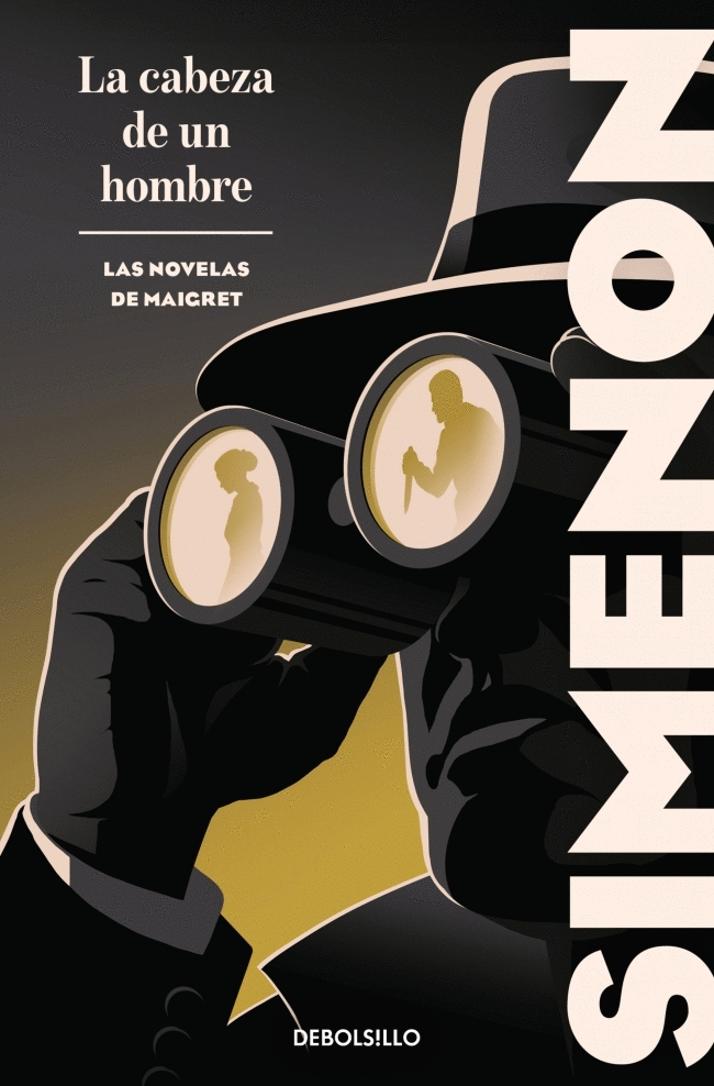 CABEZA DE UN HOMBRE, LA (LAS NOVELAS DE MAIGRET)