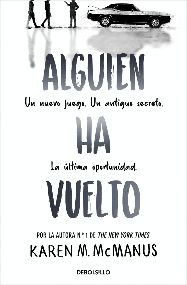 ALGUIEN HA VUELTO (ALGUIEN ESTÁ MINTIENDO 3)