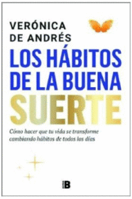HÁBITOS DE LA BUENA SUERTE, LOS