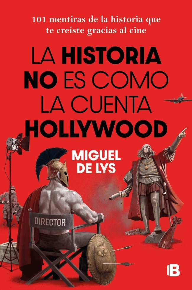 HISTORIA NO ES COMO LA CUENTA HOLLYWOOD, LA