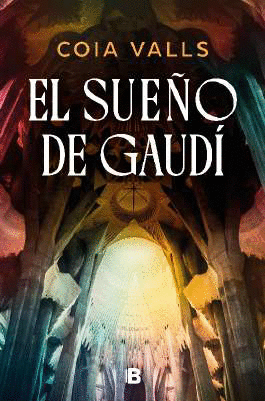 SUEÑO DE GAUDÍ, EL