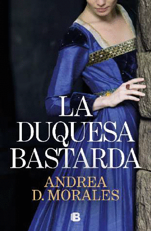 DUQUESA BASTARDA, LA