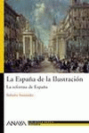ESPAÑA DE LA ILUSTRACI¾N, LA: LA REFORMA DE ESPAÑA