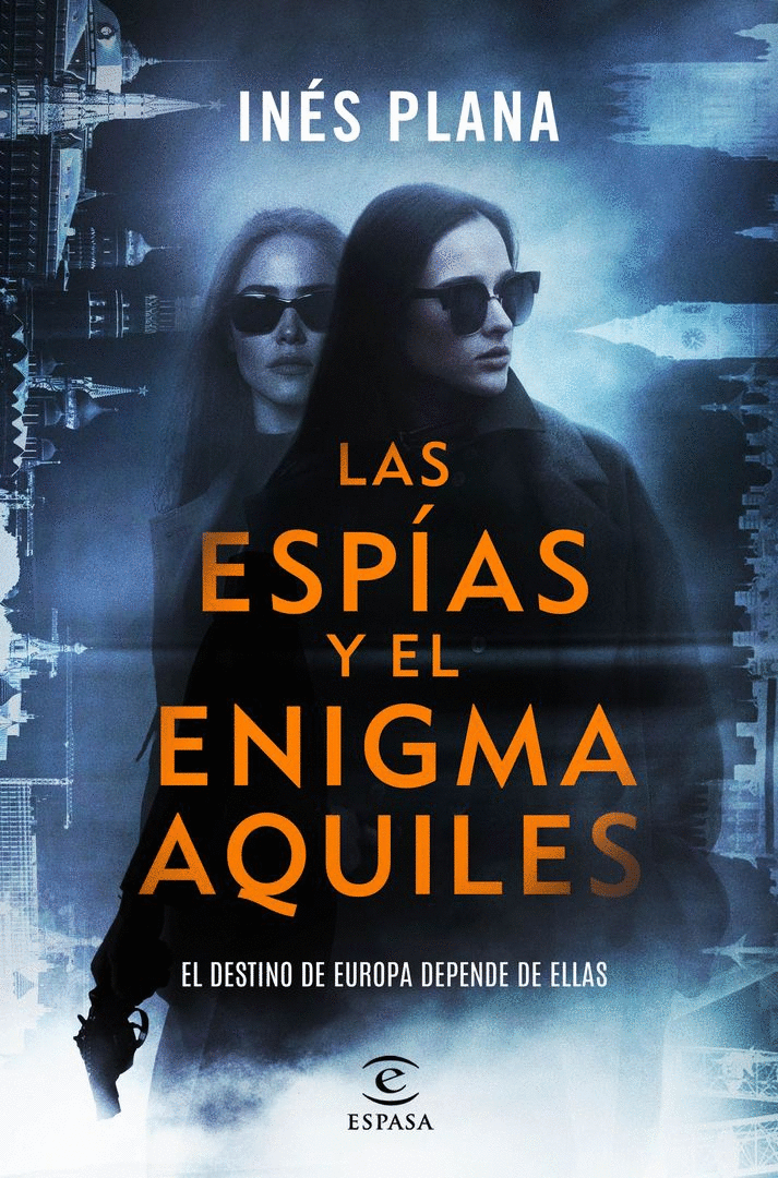 ESPÍAS Y EL ENIGMA AQUILES, LAS