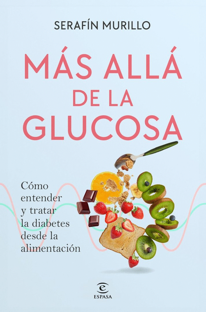 MÁS ALLÁ DE LA GLUCOSA