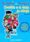 ACADEMIA DE MANGAKA. CONVIERTETE EN LA ESTRELLA DEL MANGA!