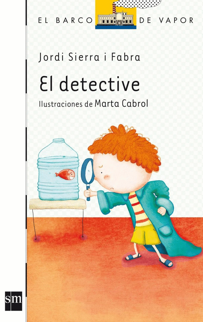 DETECTIVE, EL (EL BARCO DE VAPOR BLANCA)