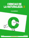 CIENCIAS NATURALEZA 3 EP CUADERNO APRENDER ES CRECER