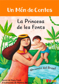 PRINCESA DE LES FONTS (MON DE CONTES)