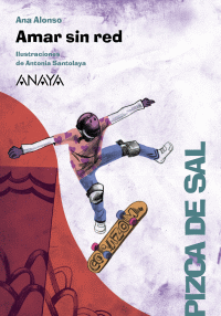 AMAR SIN RED (PIZCA DE SAL)