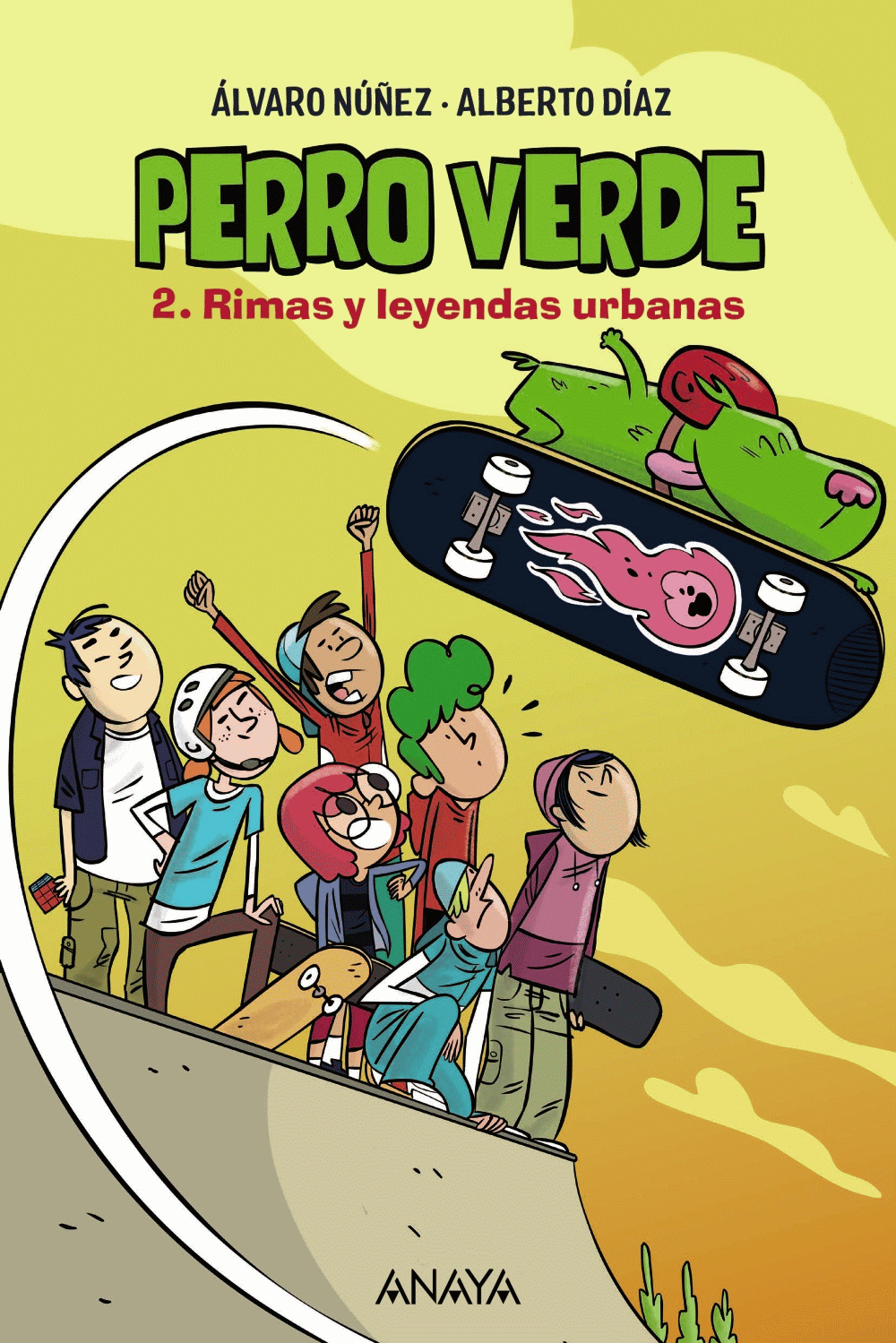 PERRO VERDE 2: RIMAS Y LEYENDAS URBANAS