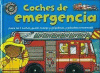 COCHES DE EMERGENCIA (RUEDAS DIVERTIDAS)